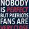 Patriots Fans Quote