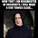 Professor Snape Meme