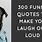 Quotes to Make You Laugh Out Loud