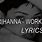 Rihanna Work Lyrics