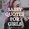 Sassy Quotes for Girls