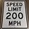 Speed Limit 200 Mph Sign