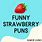 Strawberry Humor