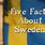 Sweden Fun Facts