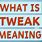 Tweaking Meaning Slang