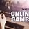 Types of Online Games