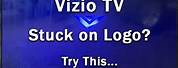 Vizio TV Just Shows Logo
