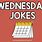 Wednesday Jokes Images