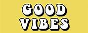 Yellow Aesthetic Good Vibes