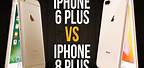 iPhone 8 vs 6 Plus