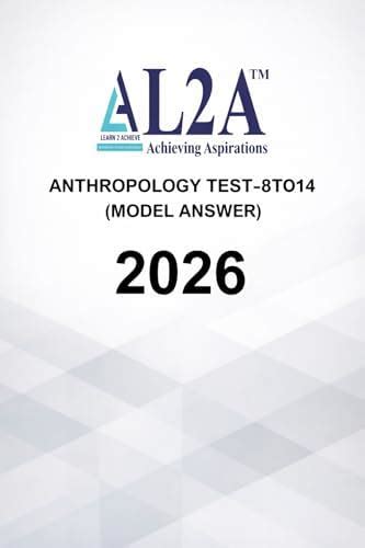 Buy AL2A Anthropology Test 8T014 Model Answer 2026 Photocopy (IAS) Book ...