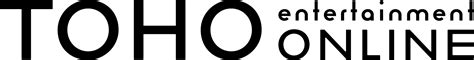 TOHO entertainment ONLINE