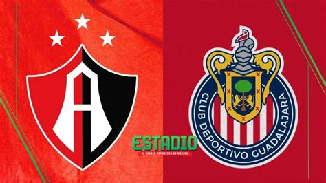 Atlas vs Chivas dónde ver: ¿Quién transmite EN VIVO el Clásico Tapatío ...
