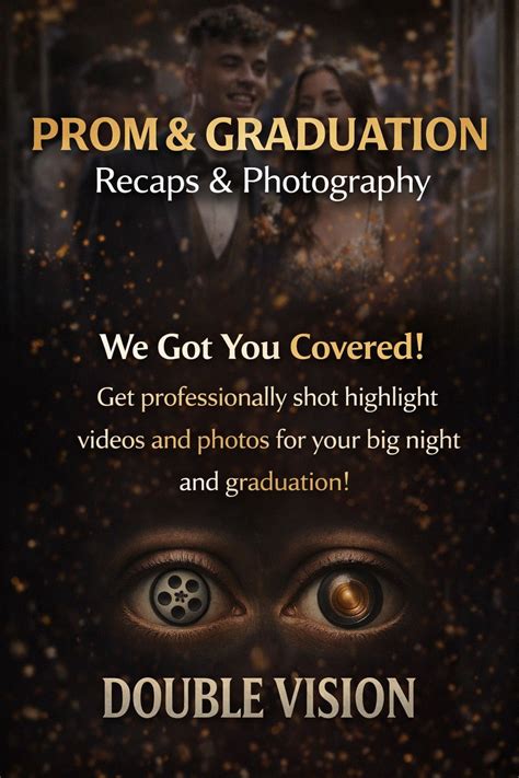 DOUBLE VISION PRESENTS PROM & GRADUATION RECAPS & PHOTOGRAPHY ...