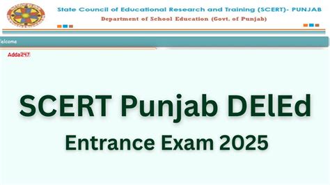 SCERT Punjab Deled Entrance Exam 2025, Online Form, Eligibility Criteria