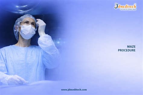 Maze Procedure for Atrial Fibrillation – Surgical Treatment Guide - jdmeditech