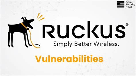 Critical Ruckus Wireless Vulnerabilities Exposes Enterprise Wireless ...
