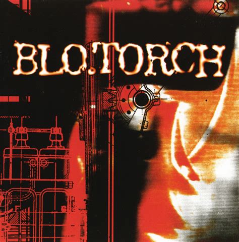 Nightmare be thy Name: Blo.Torch - Blo.Torch (1999)