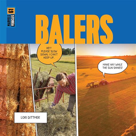 Balers (Marvels: Vehicles) eBook : Dittmer, Lori: Amazon.in: Books
