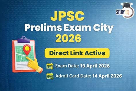 JPSC Prelims Exam City 2026 Released @jpsc.gov.in – Check District ...