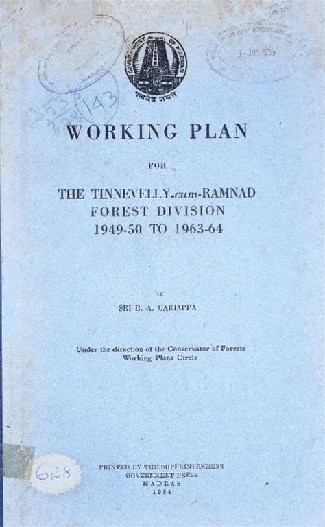 Working plan for the Tinnevelly-cum-Ramnad forest division, 1949-50 to ...