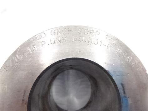 Ted Grob Corporation Thread Rolling Die 5/16-18 P.UNR NO 331-R PSB27 ...