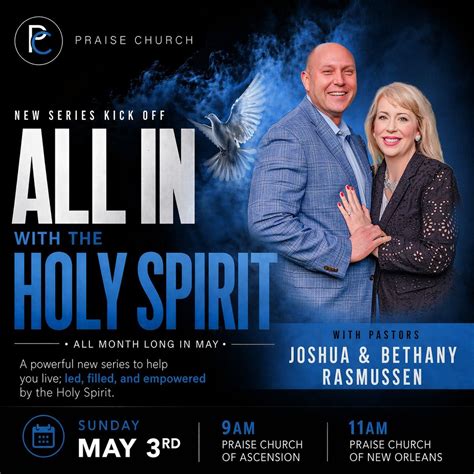ALL IN with the Holy Spirit / Pastor Josh & Beth (Ascension), Praise ...