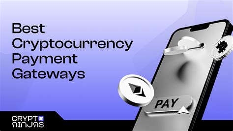 10 Best Cryptocurrency Payment Gateways For Business (2026)