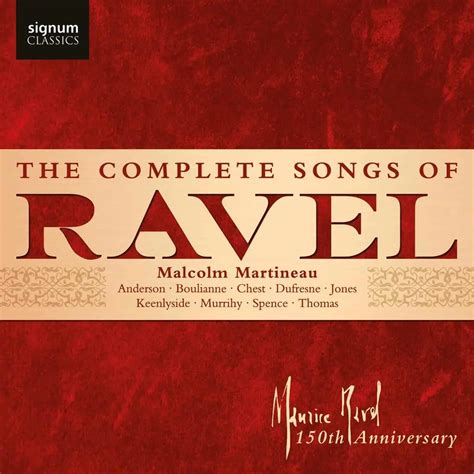 The Complete Songs of Ravel - Klassiek-Centraal.be