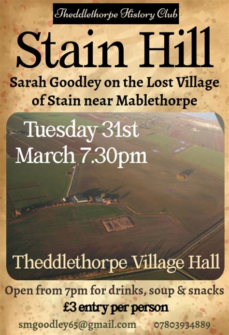 The Ancient Lost Settlement on Stain Hill, Theddlethorpe Village Hall ...