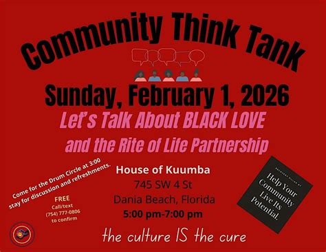 Community Think Tank, House of Kuumba, Dania Beach, 1 February 2026 ...
