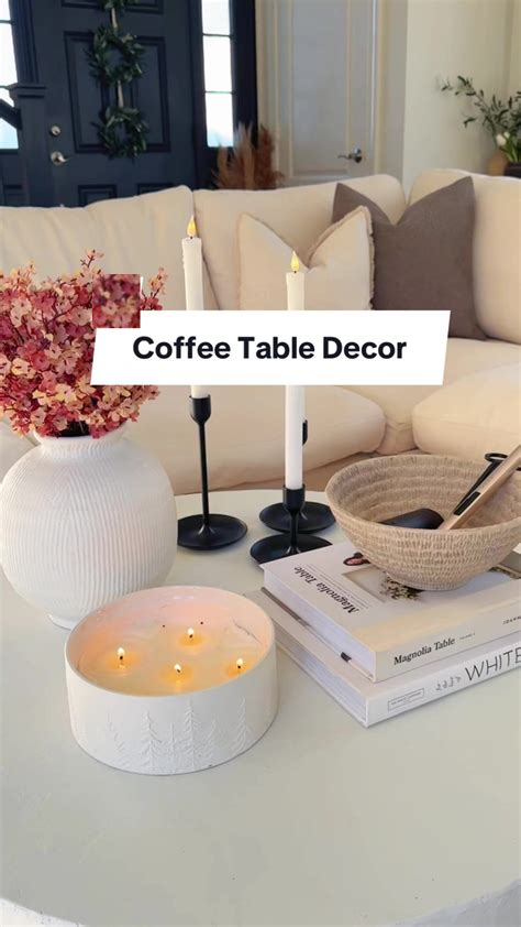 Coffee table decor secrets how to create a stylish look simply