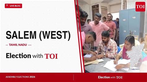Salem (West) election results 2026: Lakshmanan S of TVK secures over 1 ...