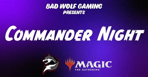 MTG Commader Night, 19 Whitefriargate, HU1 2ER Kingston upon Hull ...