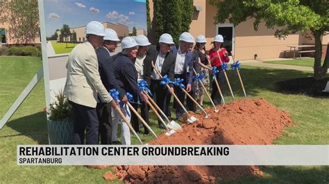 Spartanburg rehabilitation center breaks ground at North Grove Medical Park – WSPA 7NEWS
