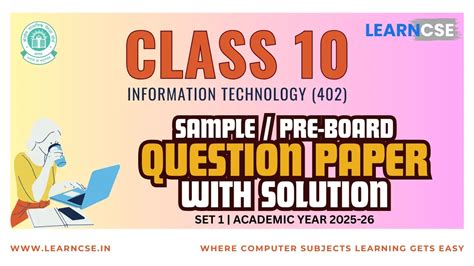 Class 10 IT 402 Sample Pre-Board QP with Solution - SET 1