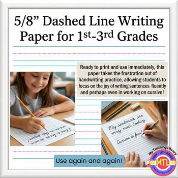 FREE 5/8″ Dashed Lined Writing Paper | 1st – 3rd Grades by My Teaching ...