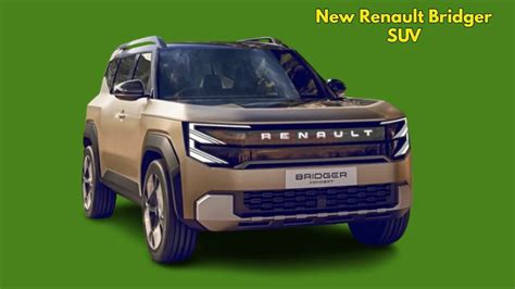 Renault Bridger Concept 2027: Compact SUV Between Duster & Kiger – Full ...