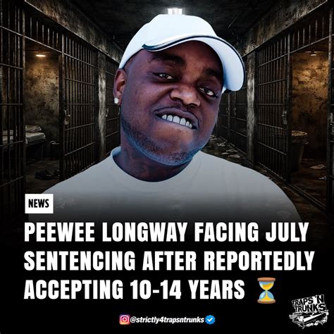 Peewee Longway is reportedly set to be sentenced in July ⏳ as he faces a federal case involving ...