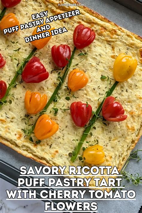 Savory Ricotta Puff Pastry Tart With Cherry Tomato Flowers - Flo's Blog