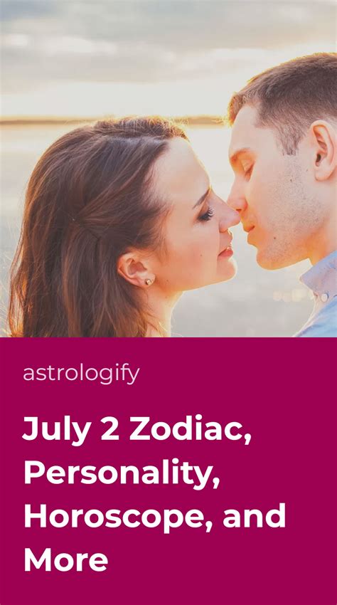 July 2 Zodiac, Personality, Horoscope, and More • Astrologify
