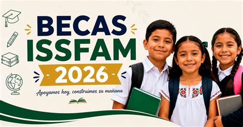 ISSFAM abre registro para una beca de 10 mil pesos destinada a ...