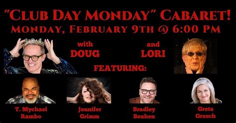 Club Day Monday Cabaret with Doug Anderson, Lori Dokken & Friends ...