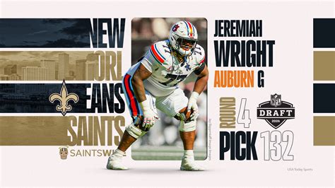 2026 NFL draft: Saints pick Auburn guard Jeremiah Wright at No. 132