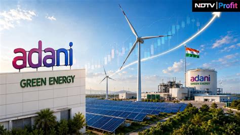 Adani Green Energy shares get 25% target price upgrade after Q1; here's ...