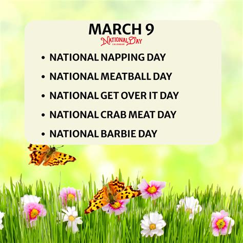 MARCH 9, 2026 | NATIONAL NAPPING DAY | NATIONAL MEATBALL DAY | NATIONAL ...