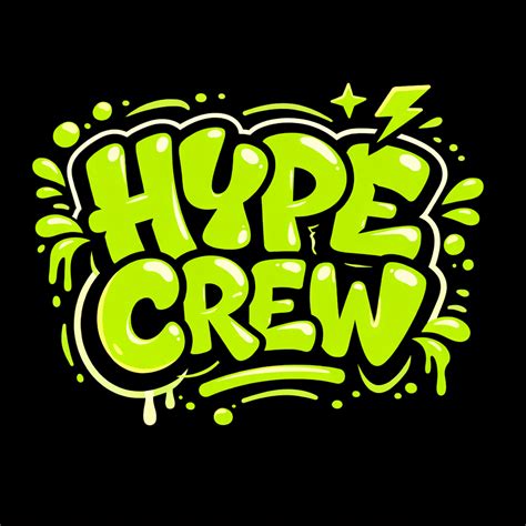 Vibrant Neon Lime Green HYPE CREW Graffiti Logo - Playground