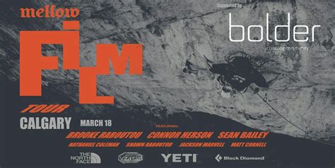 Mellow - Calgary - Canadian Premier, March 18 supported by Bolder ...