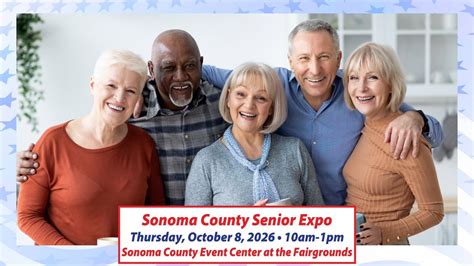 Sonoma County Senior Expo, 1450 Bennett Valley Rd, Santa Rosa, CA 95404 ...
