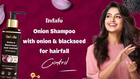 Onion shampoo with onion and Blackseed for Hair fall control – Indalo